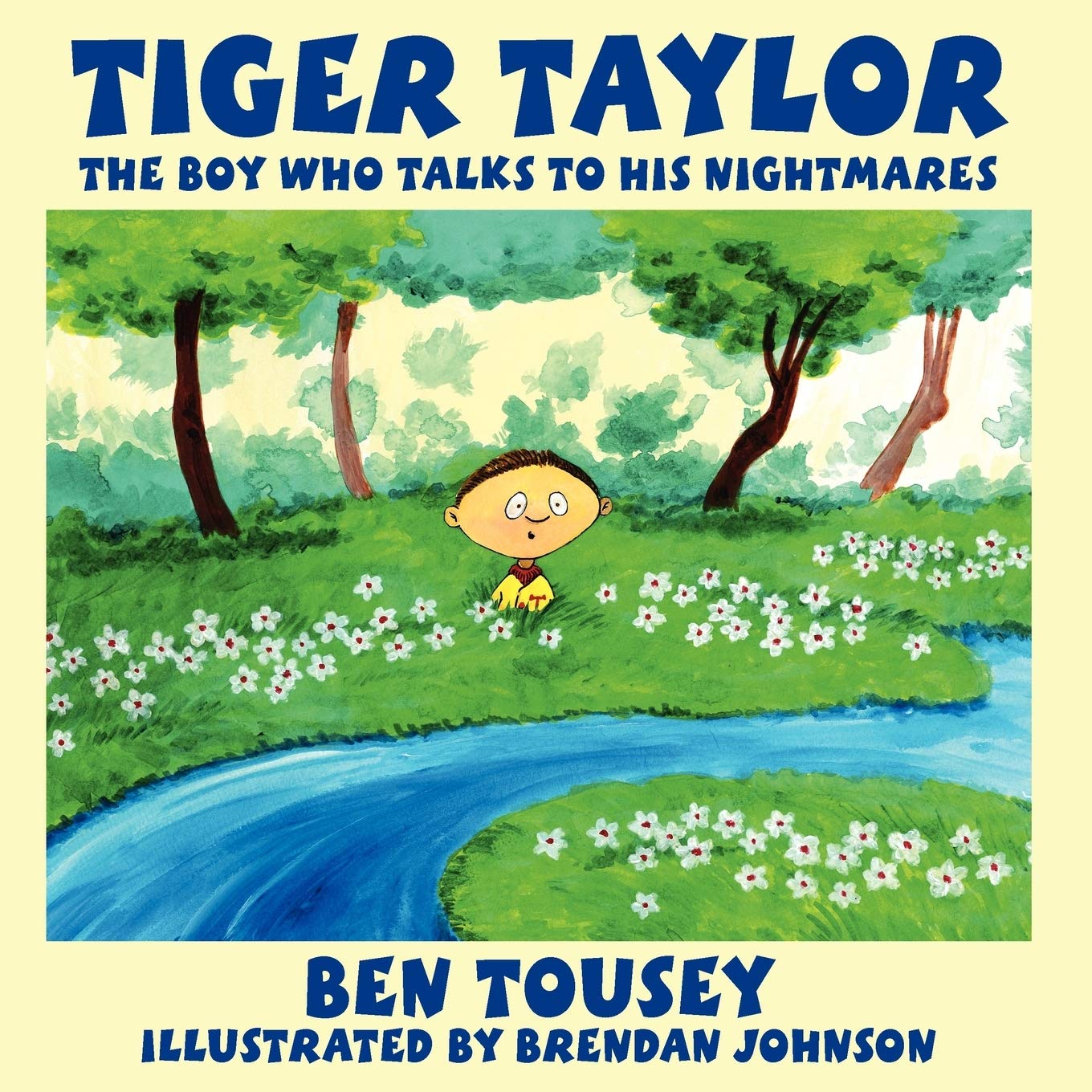 Tiger Taylor: The Boy Who Talks to His Nightmares Health, Nutrition & Fitness