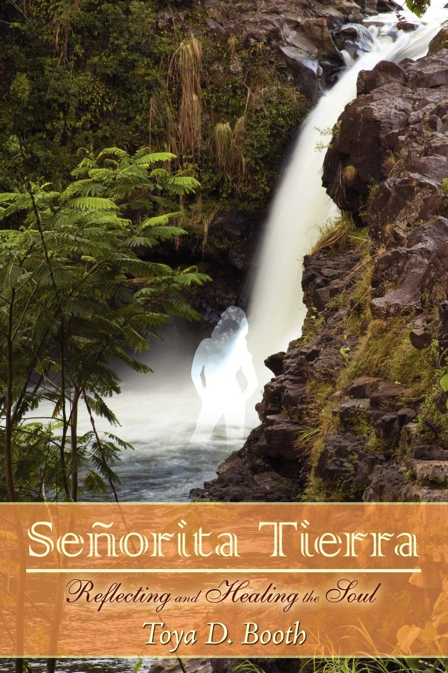 Senorita Tierra: Reflecting and Healing the Soul Contemporary literature