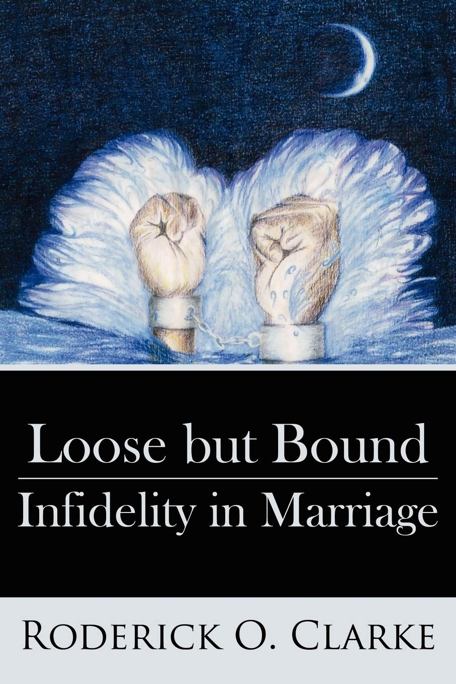 Loose but Bound Infidelity in Marriage Books