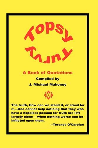 Topsy Turvy: A Book of Quotations General education