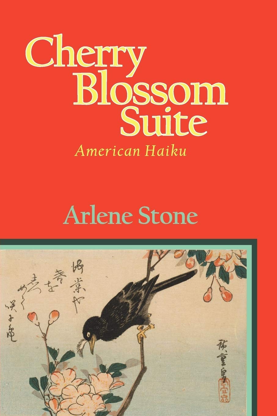 Cherry Blossom Suite: American Haiku Poetry