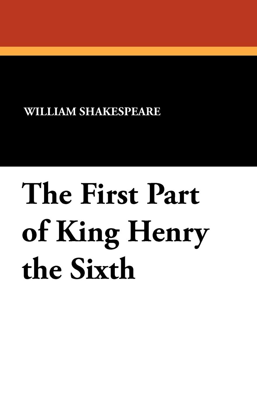 The First Part of King Henry the Sixth Contemporary literature