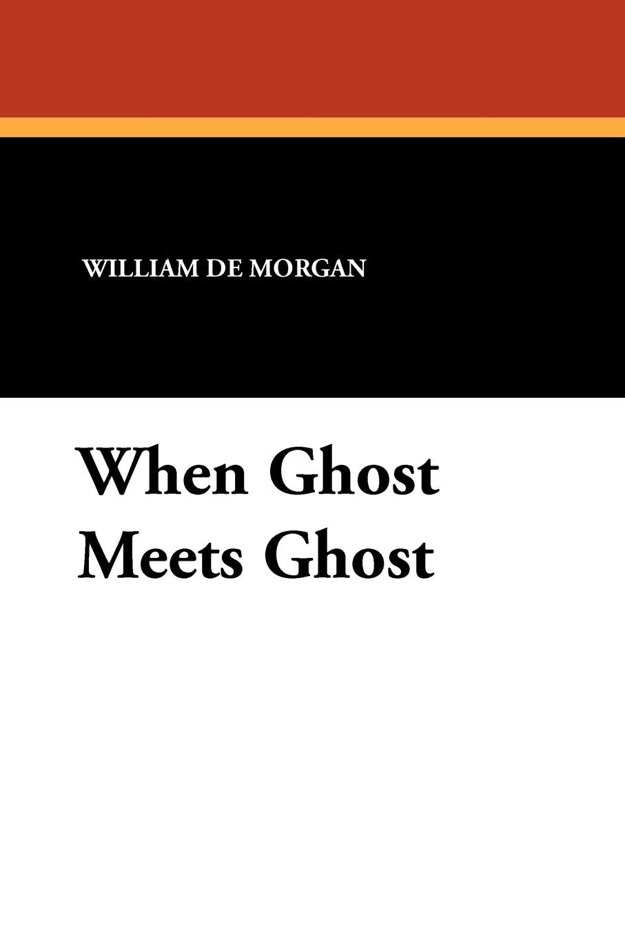 When Ghost Meets Ghost Historical Fiction