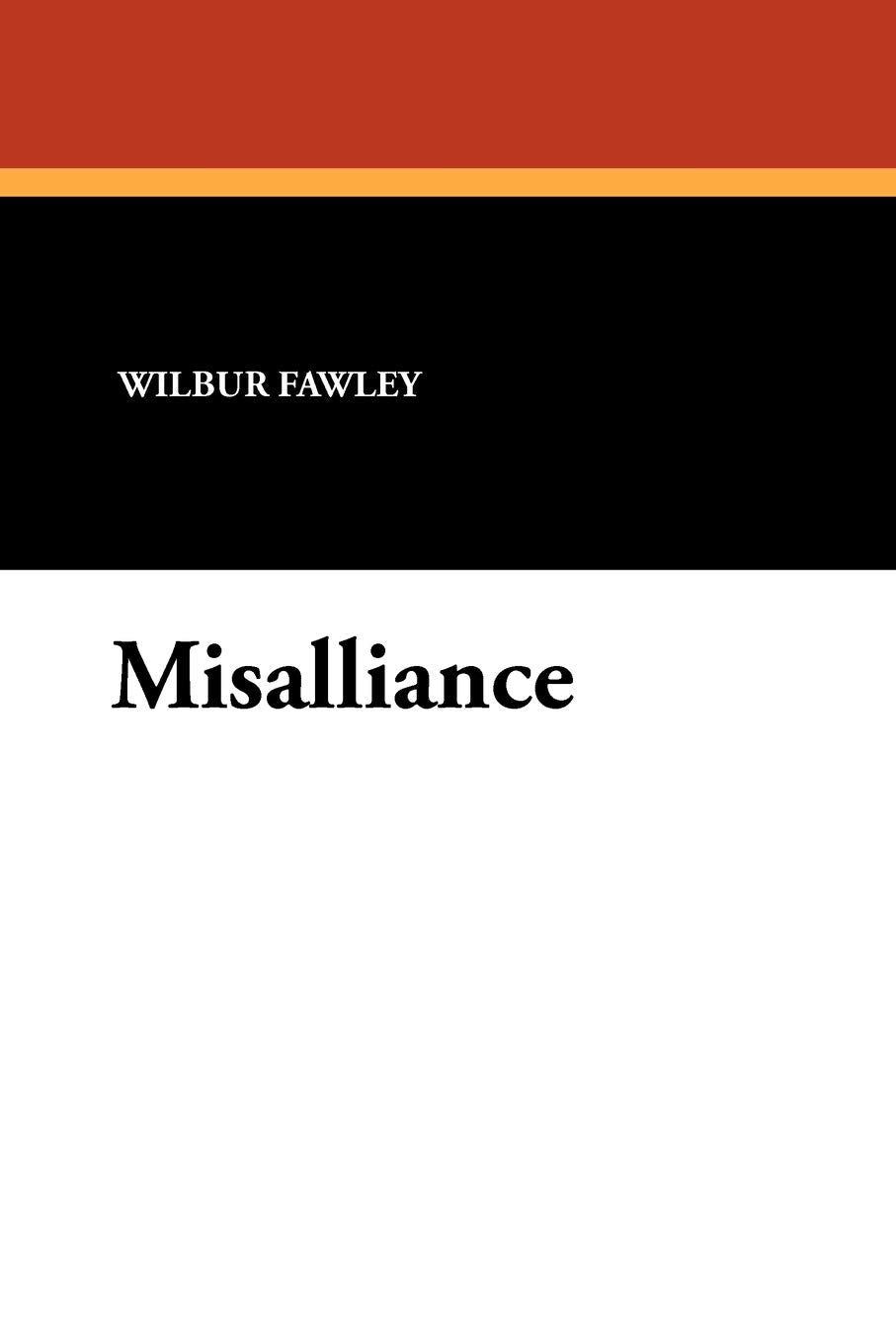 Product Image: Misalliance