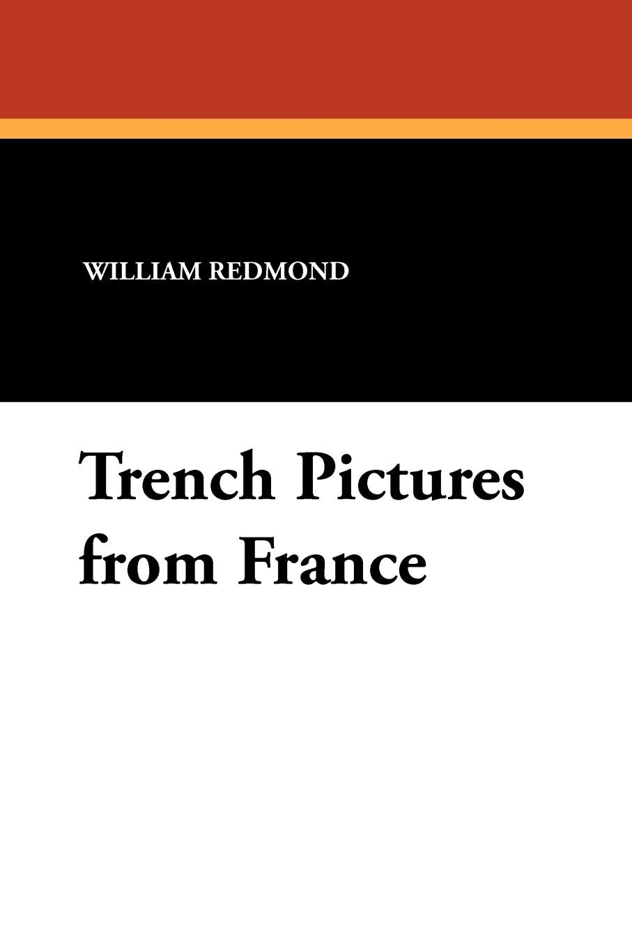 Trench Pictures from France Historical Fiction
