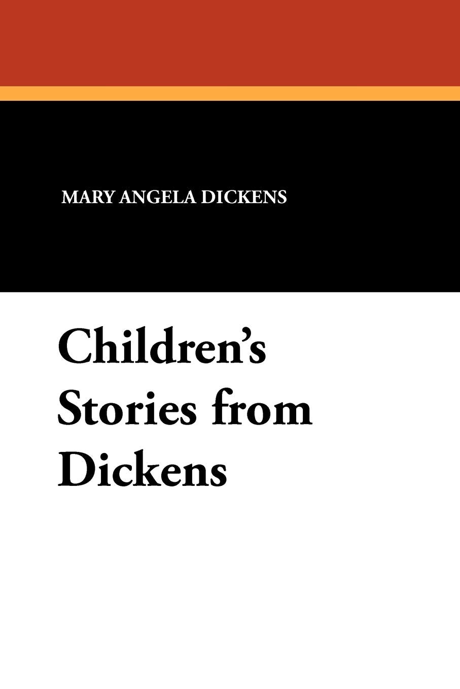 Children's Stories from Dickens Historical Fiction