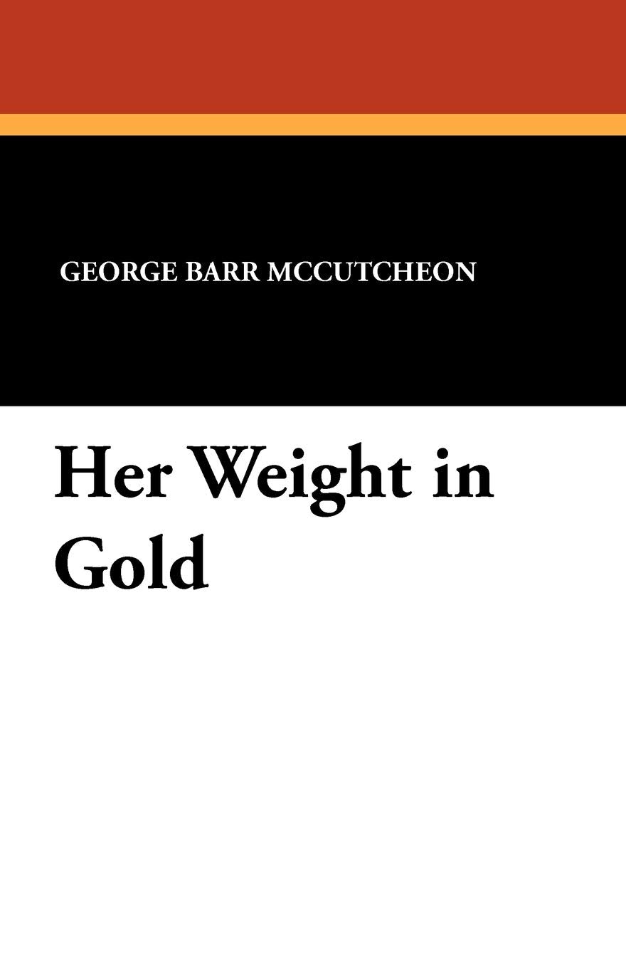 Product Image: Her Weight in Gold