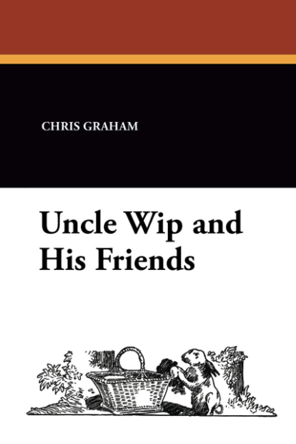 Product Image: Uncle Wip and His Friends