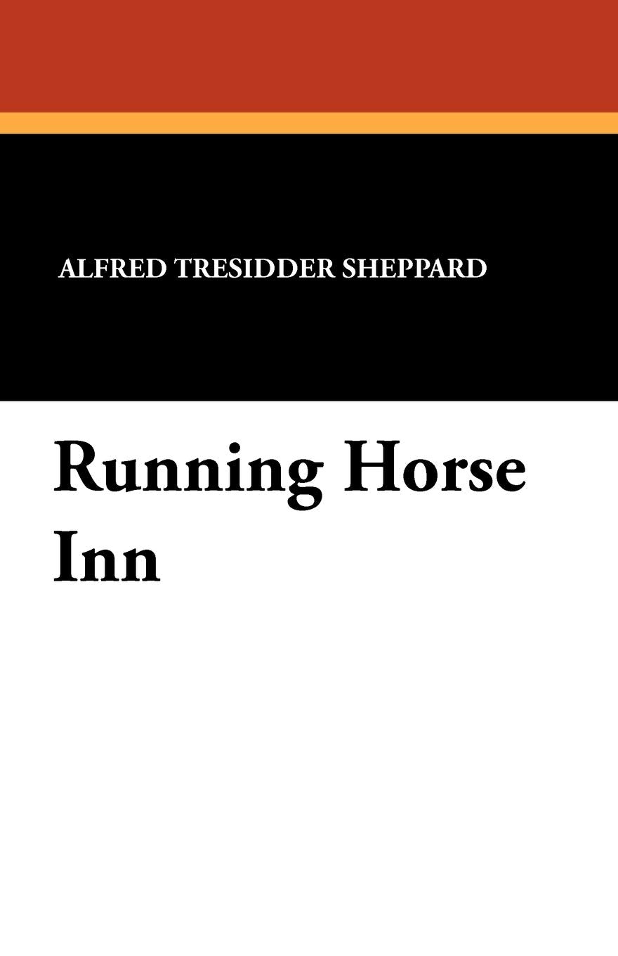 Running Horse Inn Historical Fiction