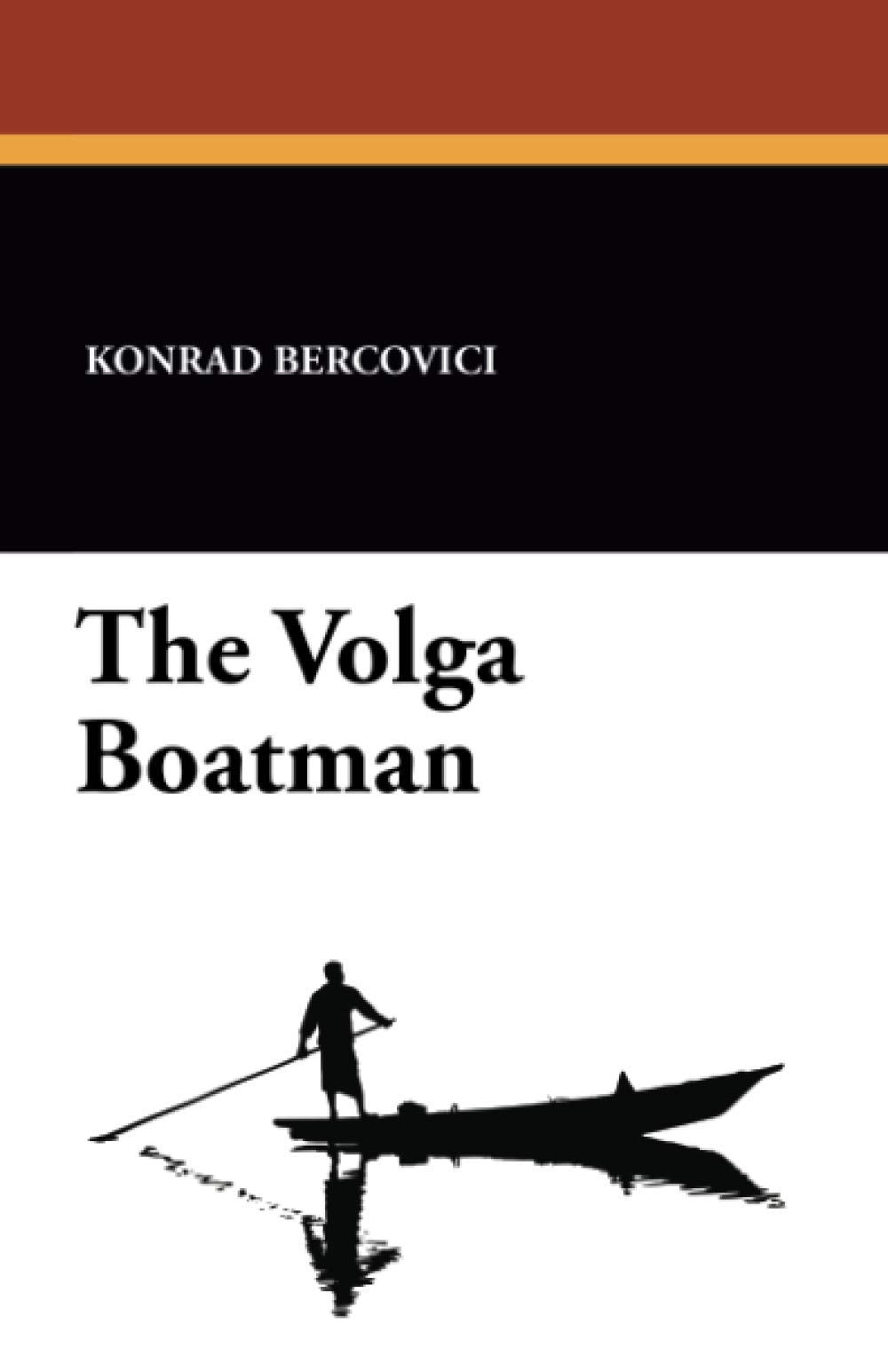 The Volga Boatman Contemporary literature