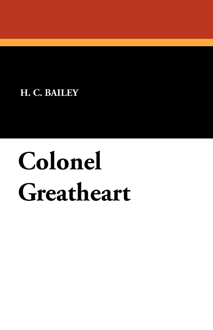 Colonel Greatheart Contemporary Romance