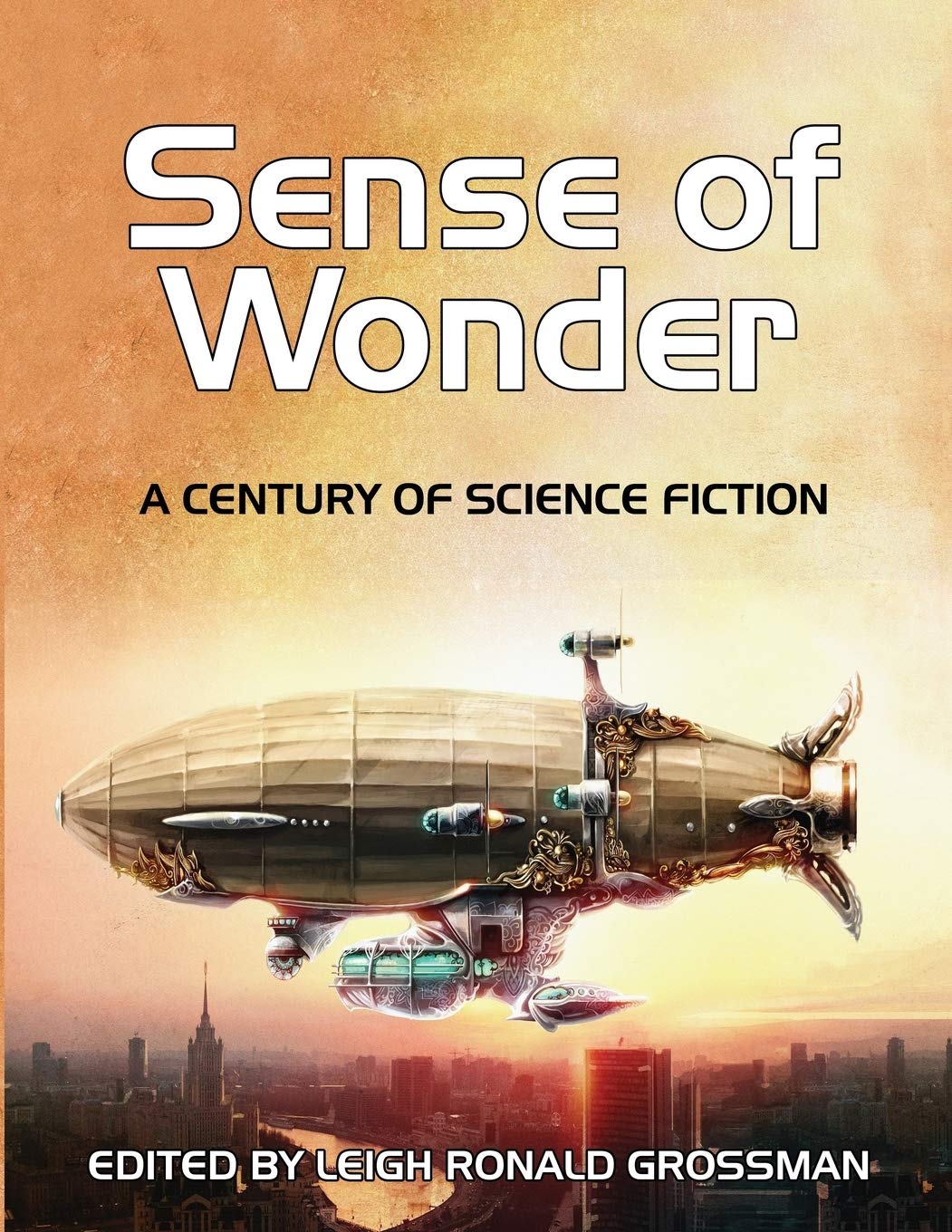 Sense of Wonder: A Century of Science Fiction Contemporary literature