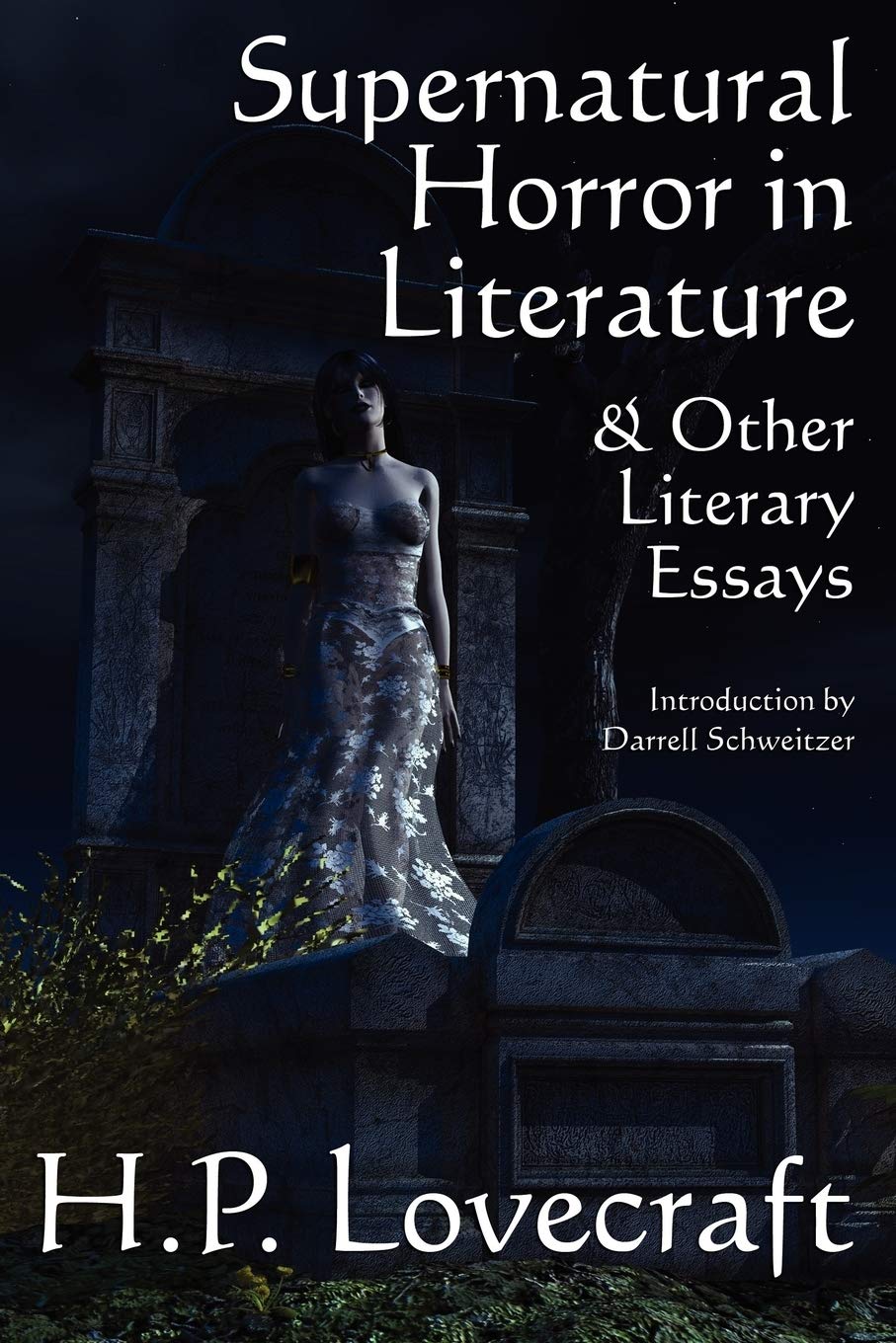 Supernatural Horror in Literature & Other Literary Essays Horror & Mystery