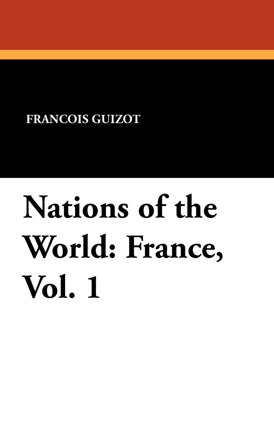 Nations of the World: France, Vol. 1 Contemporary literature