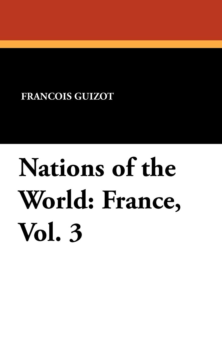 Nations of the World: France, Vol. 3 Contemporary literature