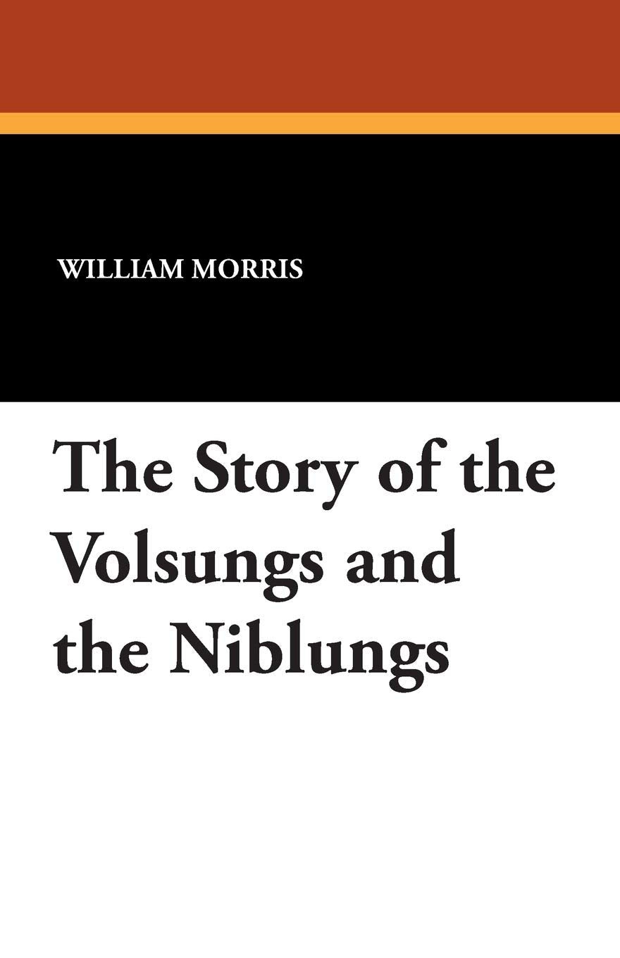 The Story of the Volsungs and the Niblungs Contemporary literature