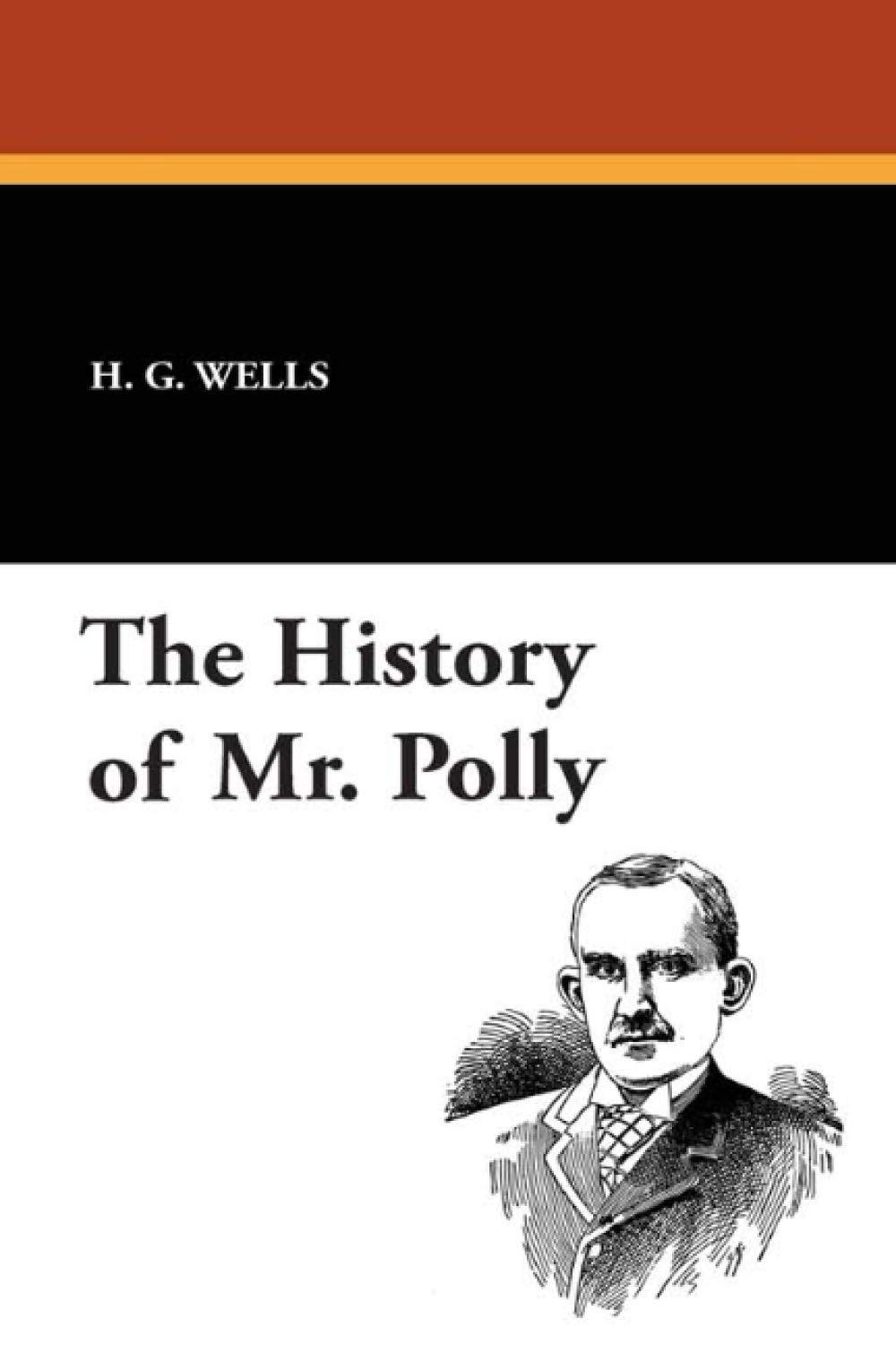 The History of Mr. Polly Contemporary literature
