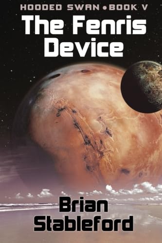 The Fenris Device: Hooded Swan, Book Five Action & Adventure