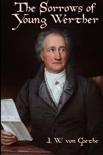 The Sorrows of Young Werther Classics