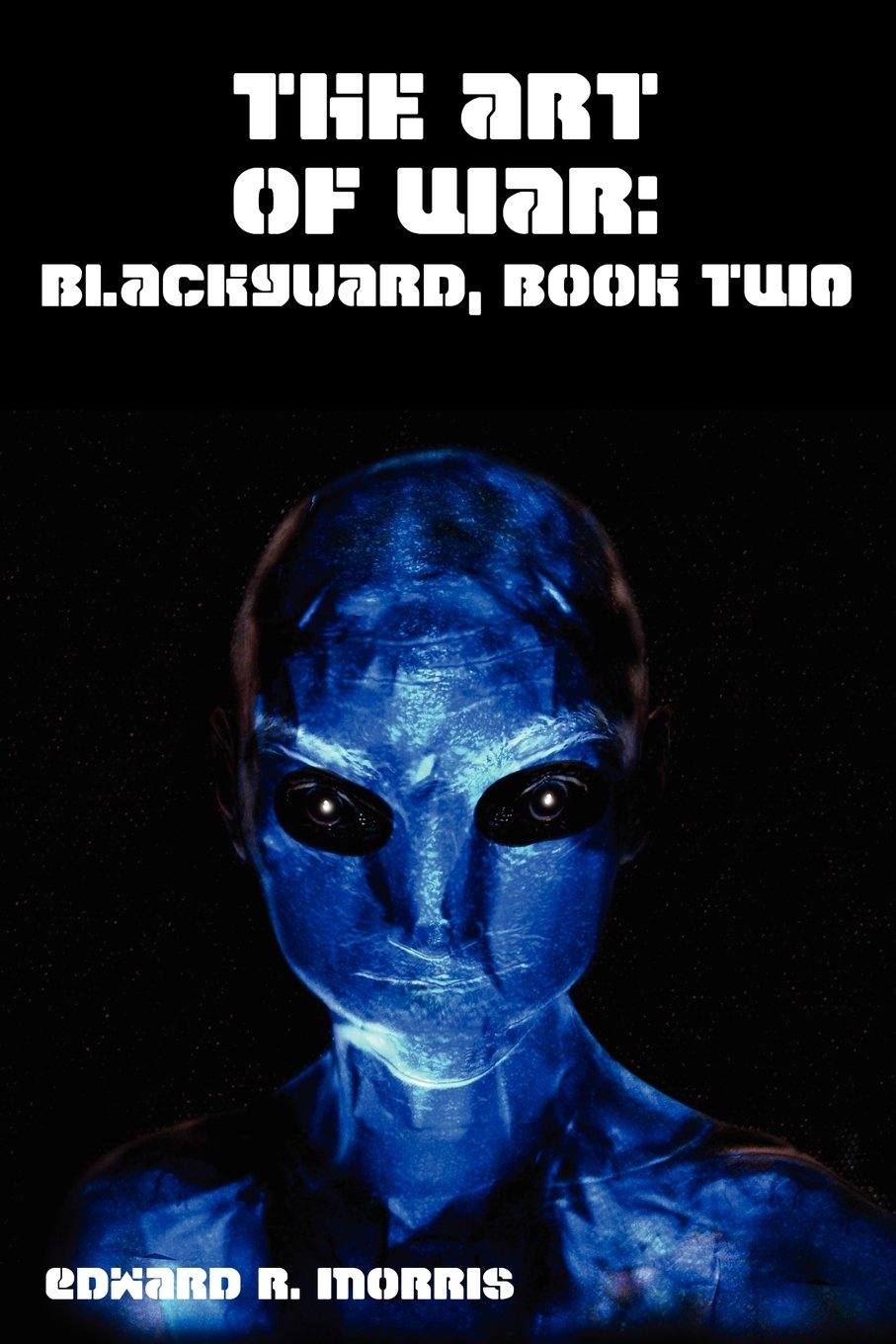 The Art of War: Blackguard, Book Two Action & Adventure