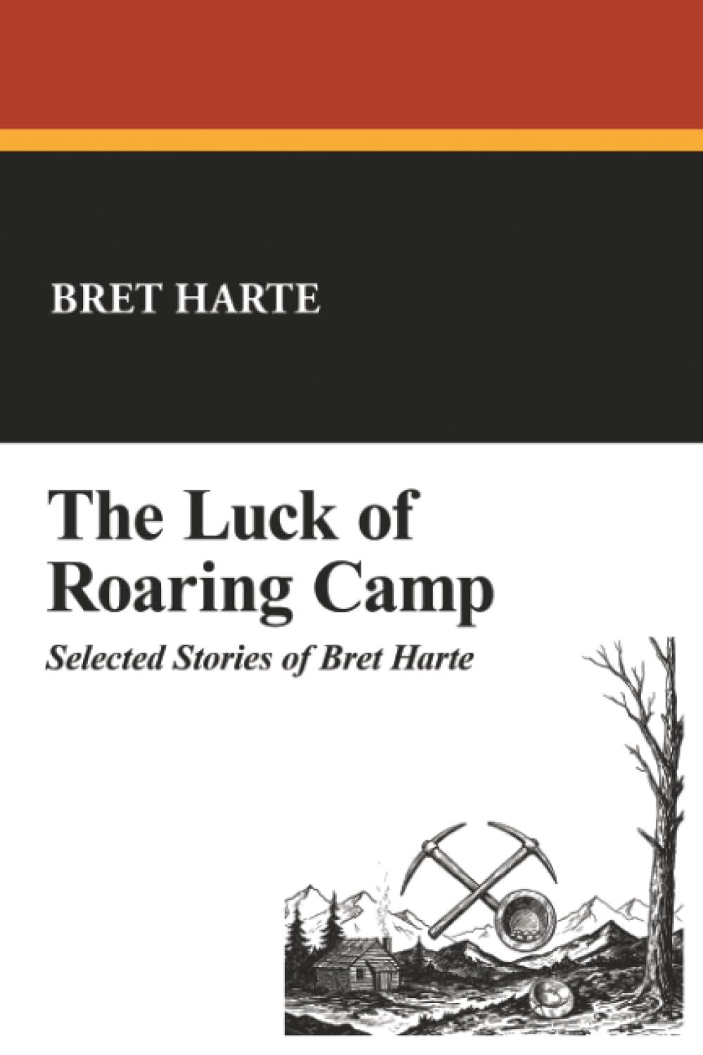 Product Image: The Luck of Roaring Camp