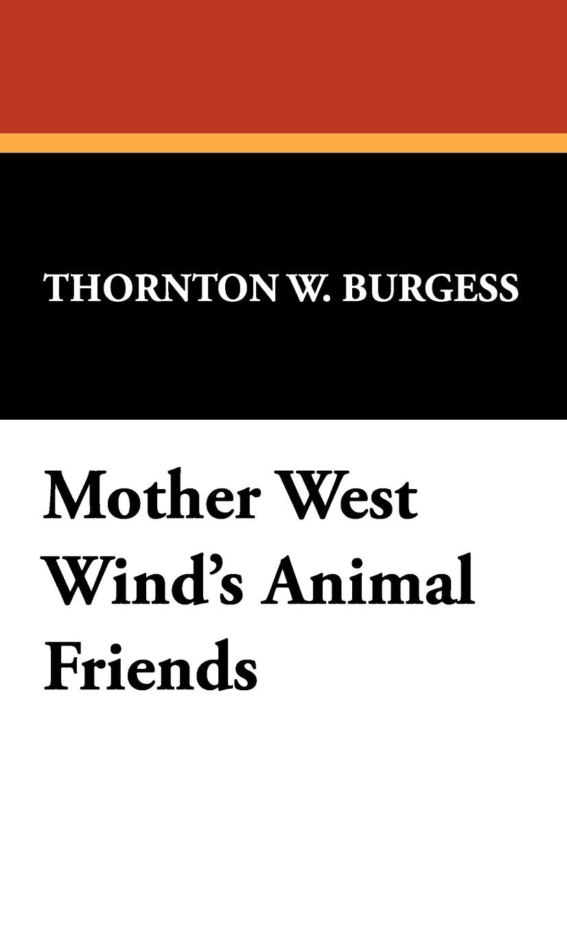 Mother West Wind's Animal Friends Novels & Short Stories