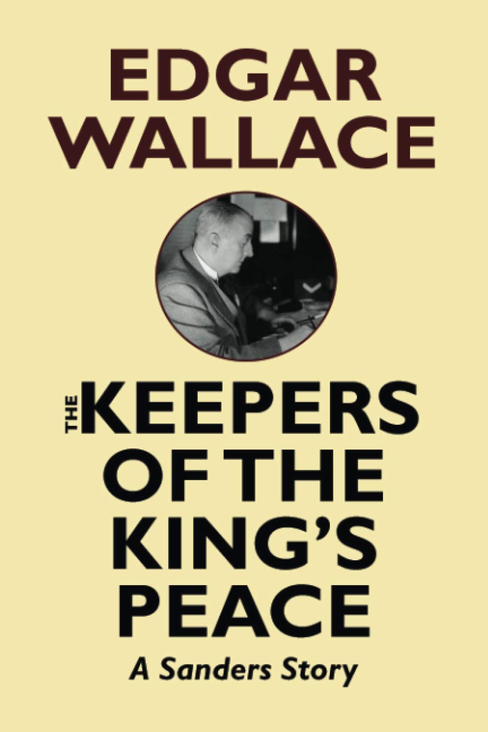The Keepers of the King's Peace Action & Adventure