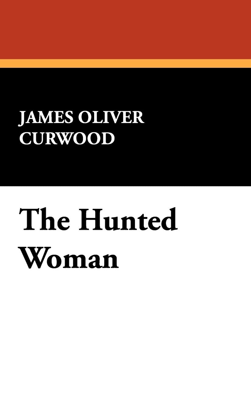 The Hunted Woman Action & Adventure