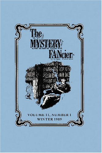 The Mystery Fancier: (Winter 1989) No. 1 Contemporary literature