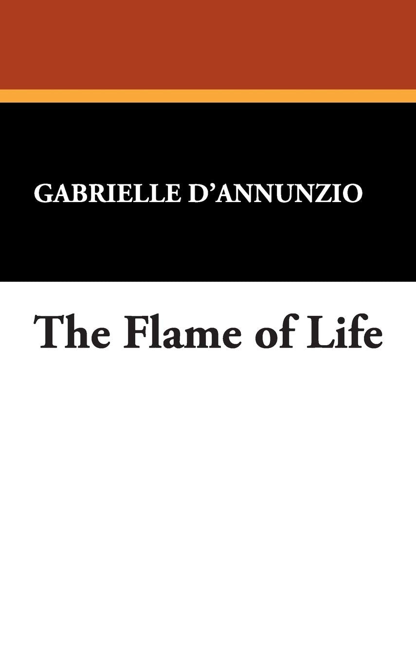 The Flame of Life Historical Fiction