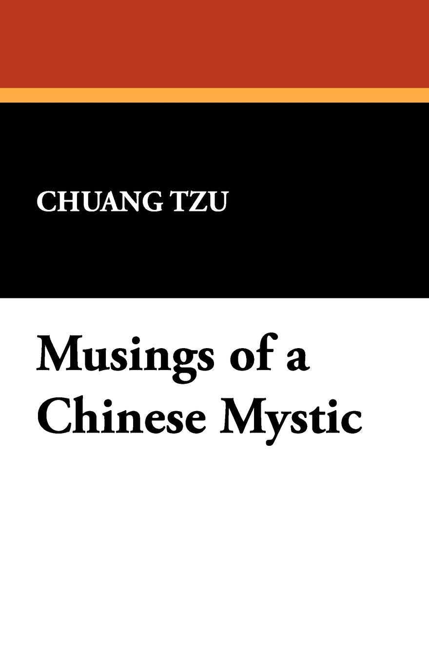 Musings of a Chinese Mystic Philosophy