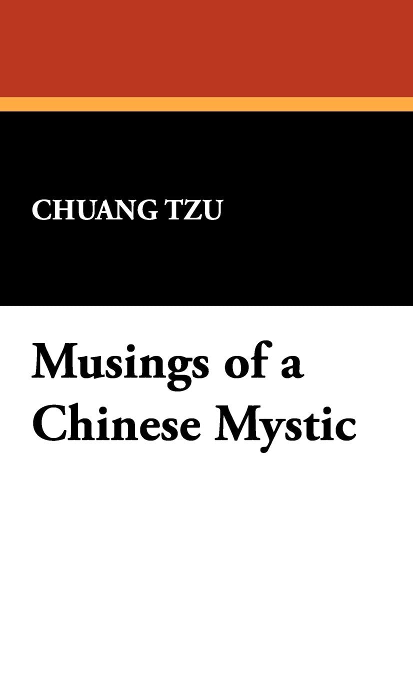 Musings of a Chinese Mystic Philosophy