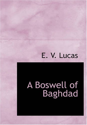 A Boswell of Baghdad: With Diversions Contemporary literature