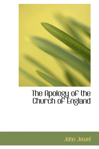 The Apology of the Church of England Religion & Esotericism
