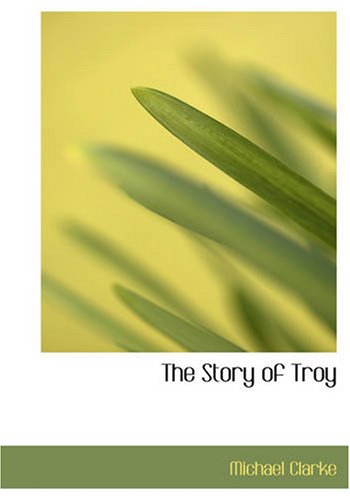 The Story of Troy: The Story of Troy Drama