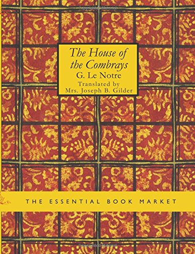 The House of the Combrays Contemporary literature
