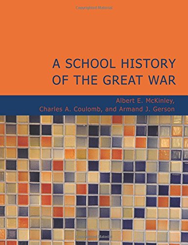 A School History of the Great War Learning & Reference