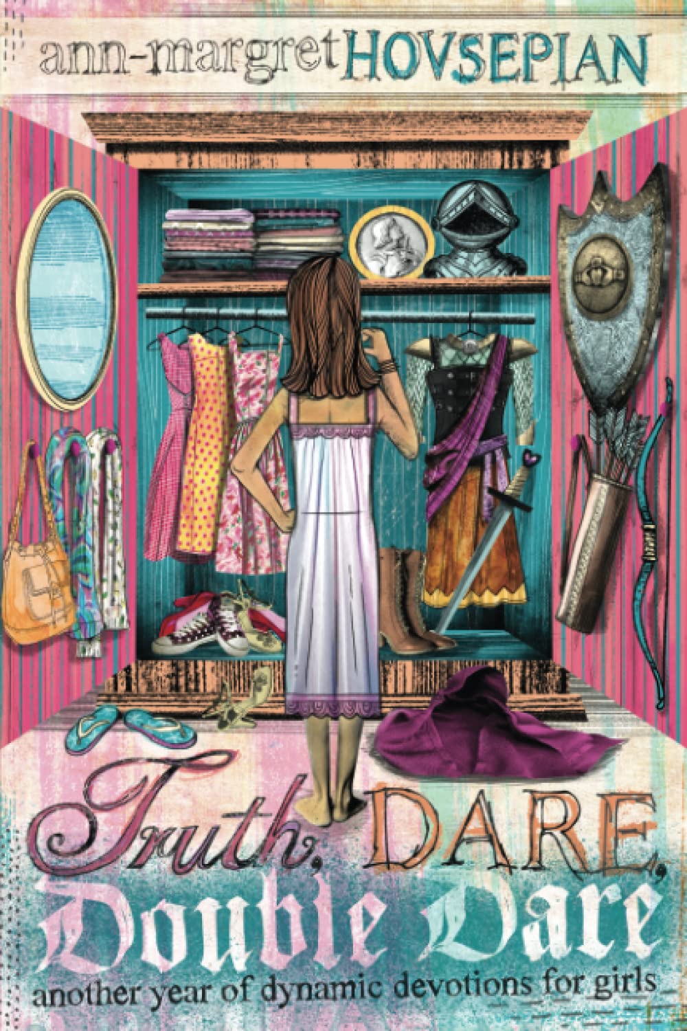 Truth, Dare, Double Dare: Another Year of Dynamic Devotions for Girls Non-fiction