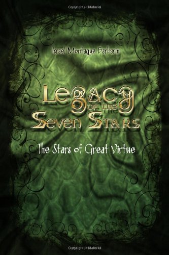 Legacy of the Seven Stars: The Stars of Great Virtue Fantasy & Sci-Fi
