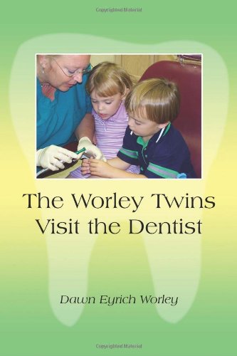 The Worley Twins Visit the Dentist Non-fiction