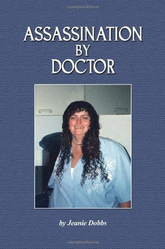 Assassination by Doctor Science