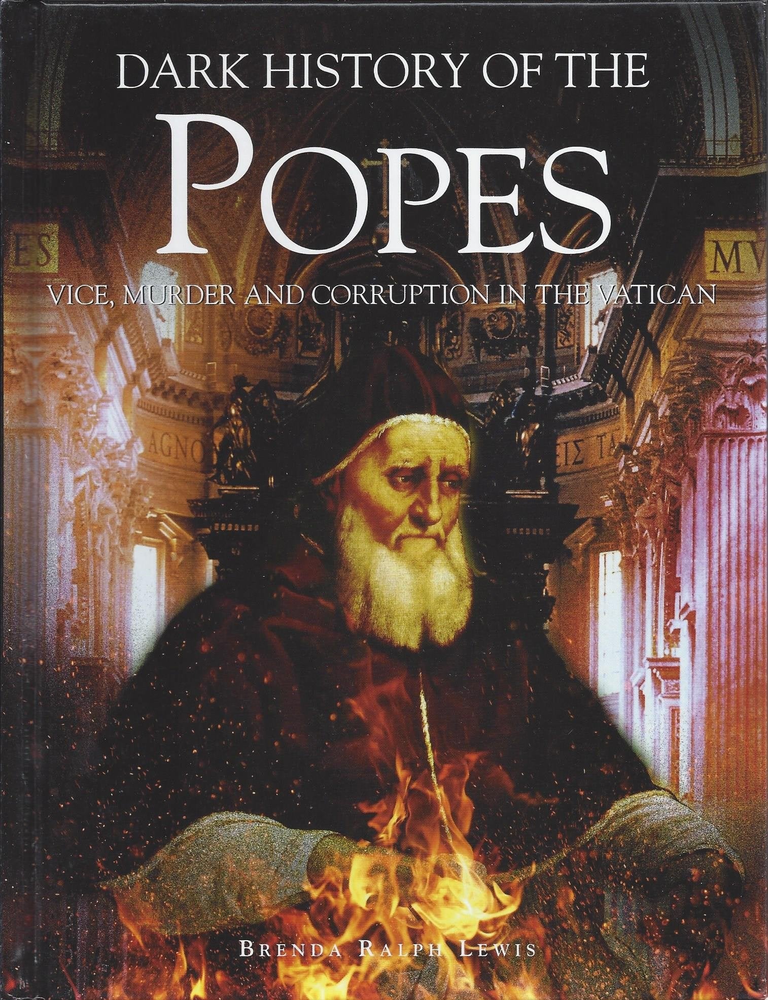 Popes: A Dark History (Dark Histories) Memories