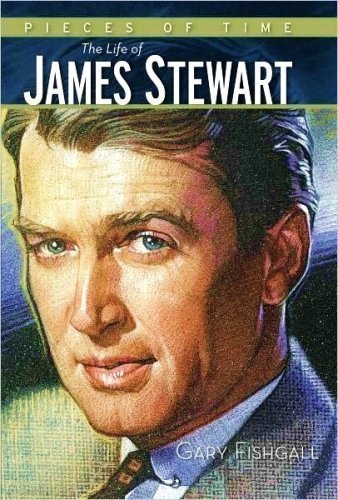 Pieces of Time The Life of James Stewart Books