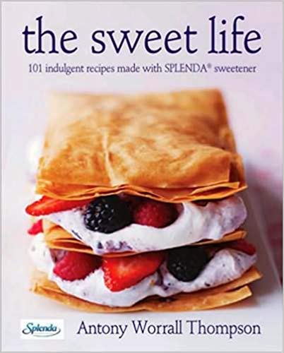 The Sweet Life: 101 Indulgent Recipes Made with Splenda Sweetener Books