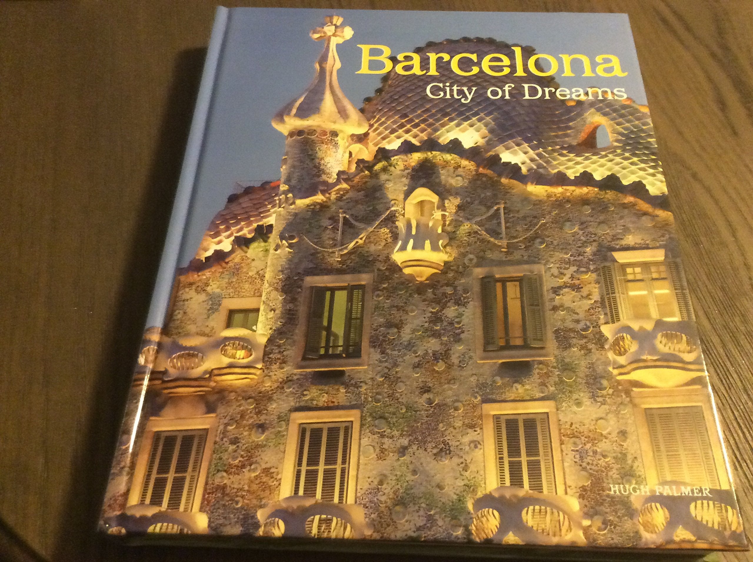 Barcelona: City of Dreams Books