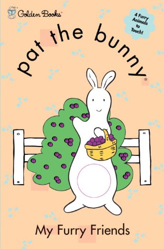 Pat the Bunny: My Furry Friends (Sandy Creek Edition) Books