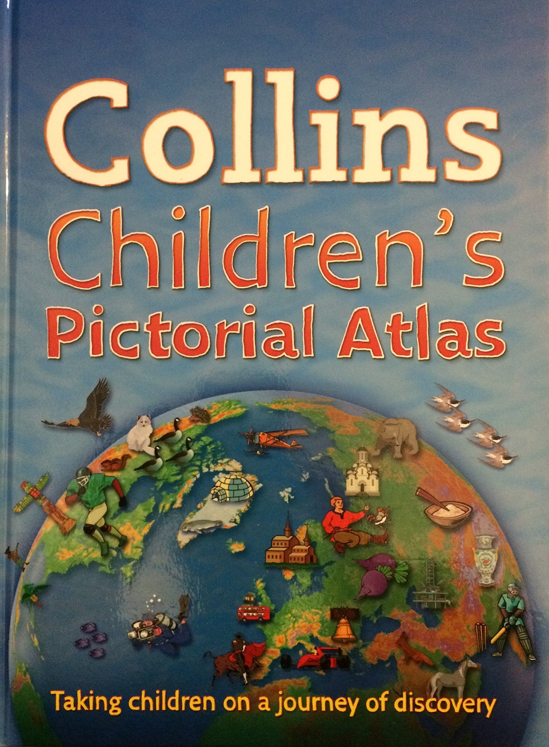 Collins Children's Pictorial Atlas: Taking Childre Books