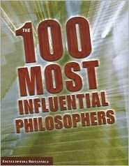 The 100 Most Influential Philosophers (Encyclopedia Britannica) Books