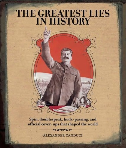 The Greatest Lies in History Books