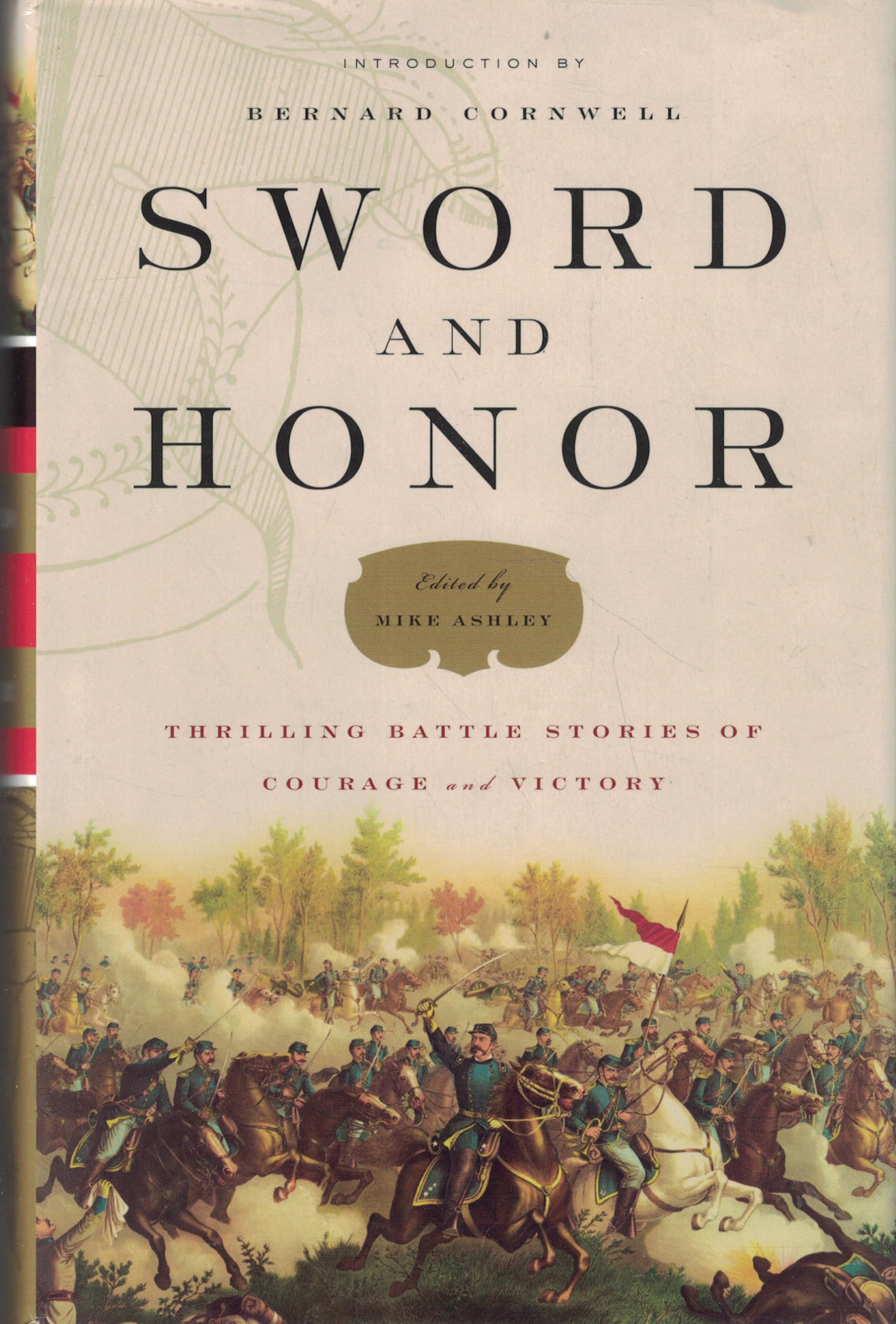 Sword and Honor (Thrilling Battle Stories of Courage and Victory) Books